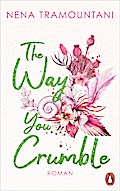 The Way You Crumble