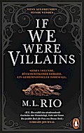 If We Were Villains. Wenn aus Freunden Feinde werden