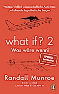 What if? 2 - Was wäre wenn?
