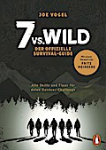 7vs.Wild - Der offizielle Survival-Guide