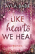 Like Hearts We Heal