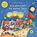 Puste mal die Lichter aus! - Schlafenszeit für kleine Tiere