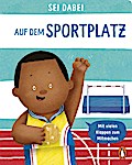 Sei dabei! - Auf dem Sportplatz