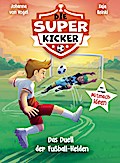 Die Superkicker - Das Duell der Fußball-Helden