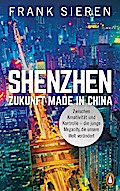 Shenzhen - Zukunft Made in China