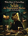 Die Stadt der Träumenden Bücher - Teil 2: Die Katakomben