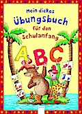 Mein dickes Übungsbuch für den Schulanfang