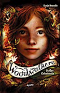 Woodwalkers (3): Hollys Geheimnis (TB)