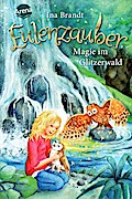 Eulenzauber 04: Magie im Glitzerwald