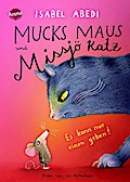 Mucks Maus und Missjö Katz - Es kann nur einen geben!