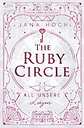 The Ruby Circle – All unsere Lügen (2)