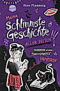 Tagebuch einer Vampirin 3: Meine schlimmste Geschichte ....