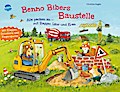 Benno Biber - Benno Bibers Baustelle (mit Klappen)