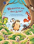 Wo kommen wir denn da hin? (Bilderbuchgesch. m.Labyrinthen)