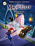Magic Lilly 1 - Die Jagd nach dem Zauberbuch