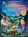Eulenzauber Junior 1: Goldwing und das Mondscheinpony