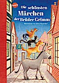 Die schönsten Märchen der Brüder Grimm