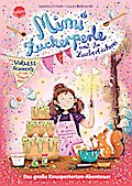 Mimi Zuckerperle und die Zauberbäckerei - Das große ...