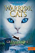 Warrior Cats 1/05: Gefährliche Spuren