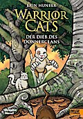 Warrior Cats - Graphic Novel: Der Dieb des DonnerClans