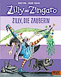 Zilly & Zingaro - Zilly, die Zauberin
