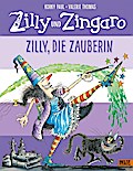 Zilly & Zingaro - Zilly, die Zauberin