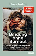 Bindung ohne Burnout