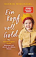 Ein Kopf voll Gold