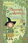 Petronella Apfelmus (05) - Hexenbuch und Schnüffelnase