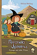 Petronella Apfelmus (09) - Eismagie und wilde Wichte