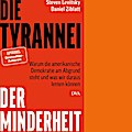 Die Tyrannei der Minderheit
