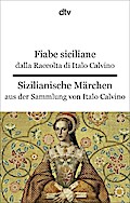 Fiabe siciliane dalla Raccolta di Italo Calvino. Sizilia...