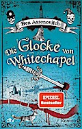 Peter Grant 7: Die Glocke von Whitechapel
