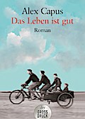 Das Leben ist gut