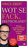 Wot Se Fack, Deutschland?
