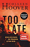 Too Late – Wenn Nein sagen zur tödlichen Gefahr wird