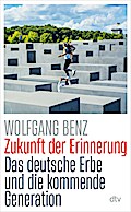 Zukunft der Erinnerung