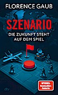 Szenario - Die Zukunft steht auf dem Spiel