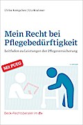 Mein Recht bei Pflegebedürftigkeit