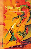 Das Nibelungenlied (neu erzählt)