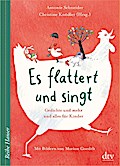 Es flattert und singt Gedichte und mehr und alles für Kinde