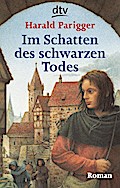Im Schatten des schwarzen Todes
