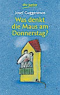 Was denkt die Maus am Donnerstag?
