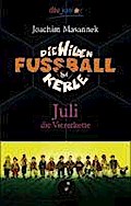 Die Wilden Fußballkerle – Juli die Viererkette