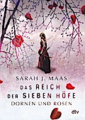 Das Reich der sieben Höfe – Dornen und Rosen