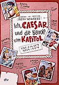 Ich, Caesar, und die Bande vom Kapitol Live aus dem alten R