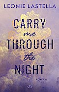 Carry me through the night