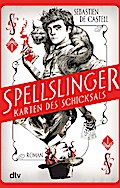 Spellslinger – Karten des Schicksals