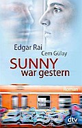 Sunny war gestern
