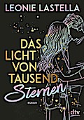 Das Licht von tausend Sternen